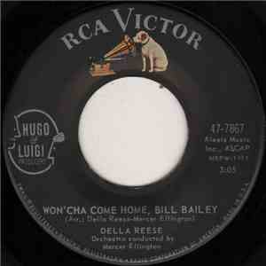 Della Reese - Won'cha Come Home, Bill Bailey / The Touch Of Your Lips