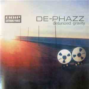 De-Phazz - Detunized Gravity