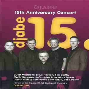 Djabe - 15th Anniversary Concert