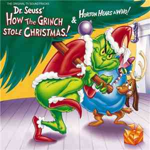Dr. Seuss - How The Grinch Stole Christmas! & Horton Hears A Who!