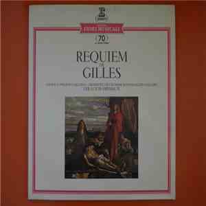 Gilles - Dir. Louis Frémaux - Requiem