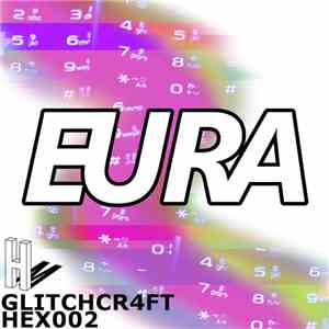 Glitchcr4ft - Eura