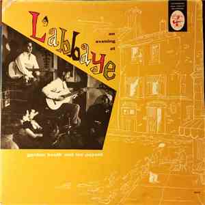Gordon Heath And Lee Payant - An Evening At  L'Abbaye