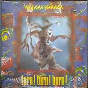 Hypnolovewheel - Turn! Turn! Burn!