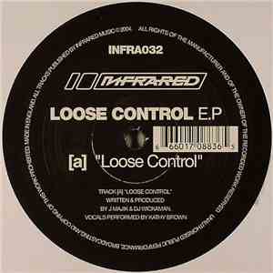 J Majik & Wickaman - Loose Control E.P