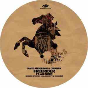 Jamie Anderson & Owain K Ft. An-Tonic - Freerider