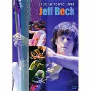 Jeff Beck - Live In Tokyo 1999
