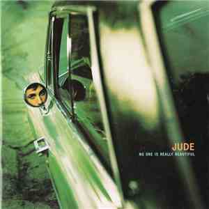 Jude  - No One Is Really Beautiful