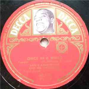 Louis Armstrong And His Orchestra - Once In A While / Confessin'