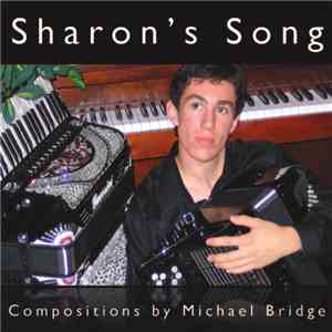 Michael Bridge - Sharon's Song
