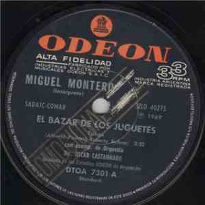 Miguel Montero - El Bazar De Los Juguetes / Charlemos