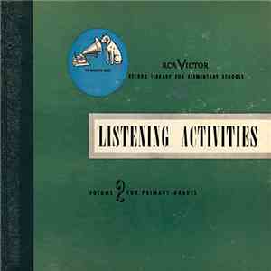 Miss Lilla Belle Pitts And Miss Gladys Tipton - Listening Activities: Volume 2 - For Primary Grades