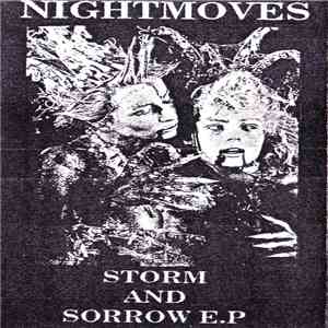Nightmoves  - Storm & Sorrow E.P