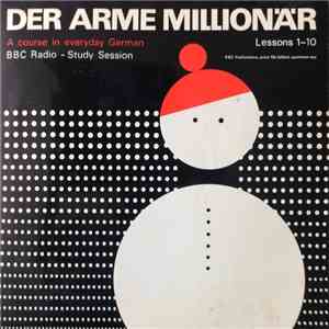 No Artist -  Der Arme Millionär - A Course In Everyday German
