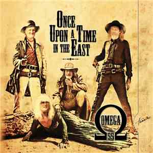 Omega  - 55 – Once Upon A Time In The East / Once Upon A Time In Western