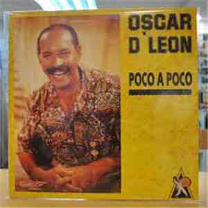 Oscar D' León - Poco A Poco