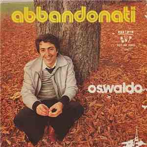 Oswaldo  - Abbandonati