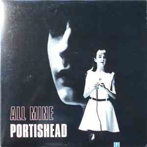 Portishead - All Mine