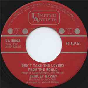 Shirley Bassey - Don't Take The Lovers From The World