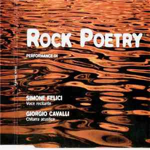 Simone Felici / Giorgio Cavalli - Rock Poetry