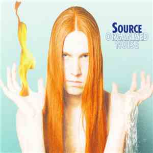 Source - Organized Noise