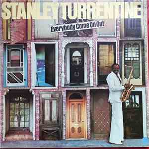Stanley Turrentine - Everybody Come On Out