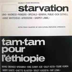 Starvation - Starvation / Tam Tam Pour L'Éthiopie