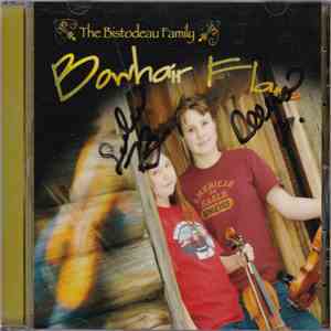 The Bistodeau Family - Bowhair Flare