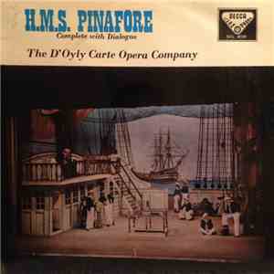 The D'Oyly Carte Opera Company - H.M.S. Pinafore