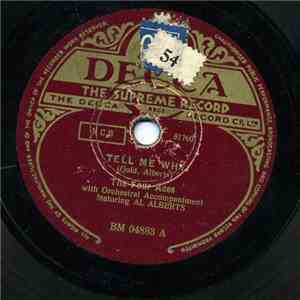 The Four Aces Featuring Al Alberts - Tell Me Why / A Garden In The Rain