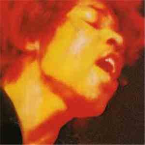 The Jimi Hendrix Experience - Electric Ladyland