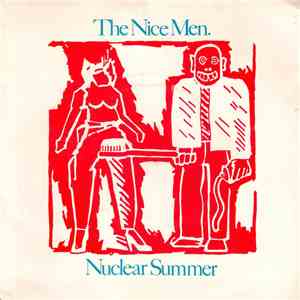 The Nice Men - Nuclear Summer