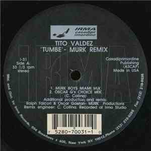 Tito Valdez - Tumbe (Murk Remix)