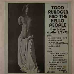 Todd Rundgren And The Hello People - Live In The Studio 5/2/72