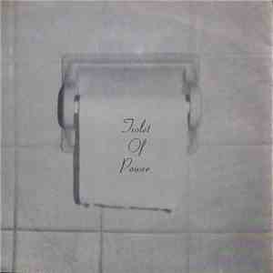 Toilet Of Power - Tiolet Of Power