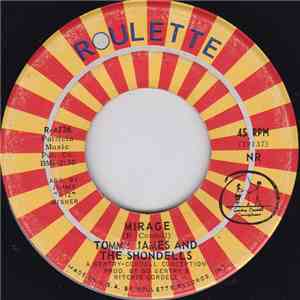 Tommy James And The Shondells - Mirage / Run, Run, Baby, Run