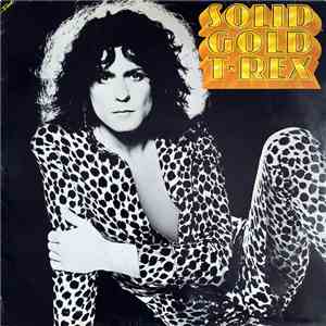 T-Rex - Solid Gold