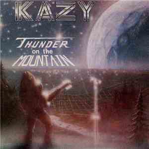 Various - KAZY's Thunder On The Mountain