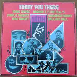 Various - Takin' You There