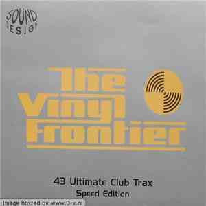 Various - The Vinyl Frontier - Speed Edition