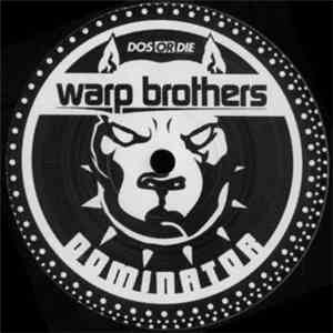 Warp Brothers - Dominator