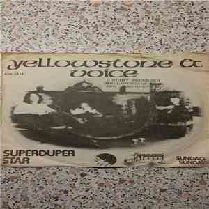 Yellowstone & Voice - Super-Duper Star