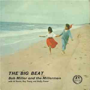 Bob Miller & The Millermen, Al Saxon, Roy Young, Duffy Power - The Big Beat