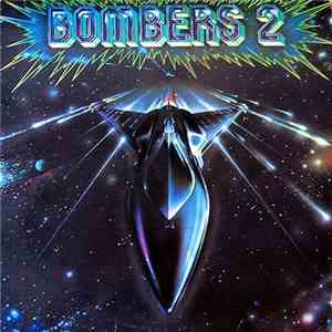 Bombers - Bombers 2