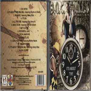 B.U.C. W.I.L.D. - It's About Time