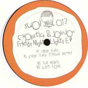 Chopstick & Johnjon - Friday Night Lights EP
