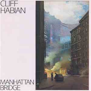 Cliff Habian - Manhattan Bridge