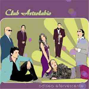 Club Astrolabio - Odisea Efervescente