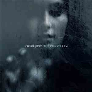 End Of Green - The Painstream