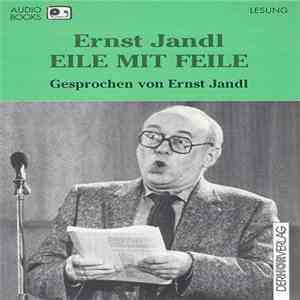 Ernst Jandl - Eile Mit Feile